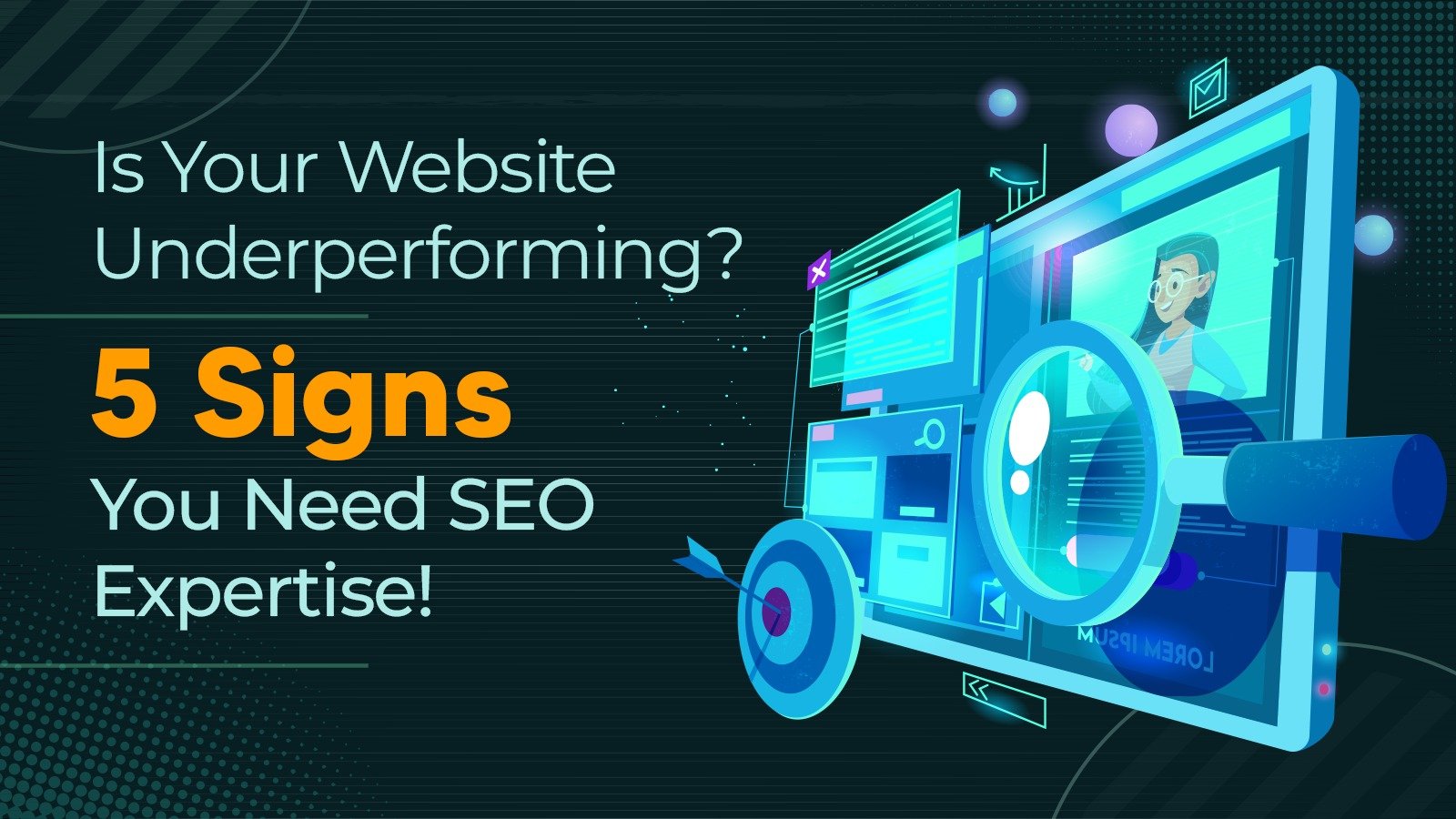 Is Your Website Underperforming? 5 Signs You Need SEO Expertise!